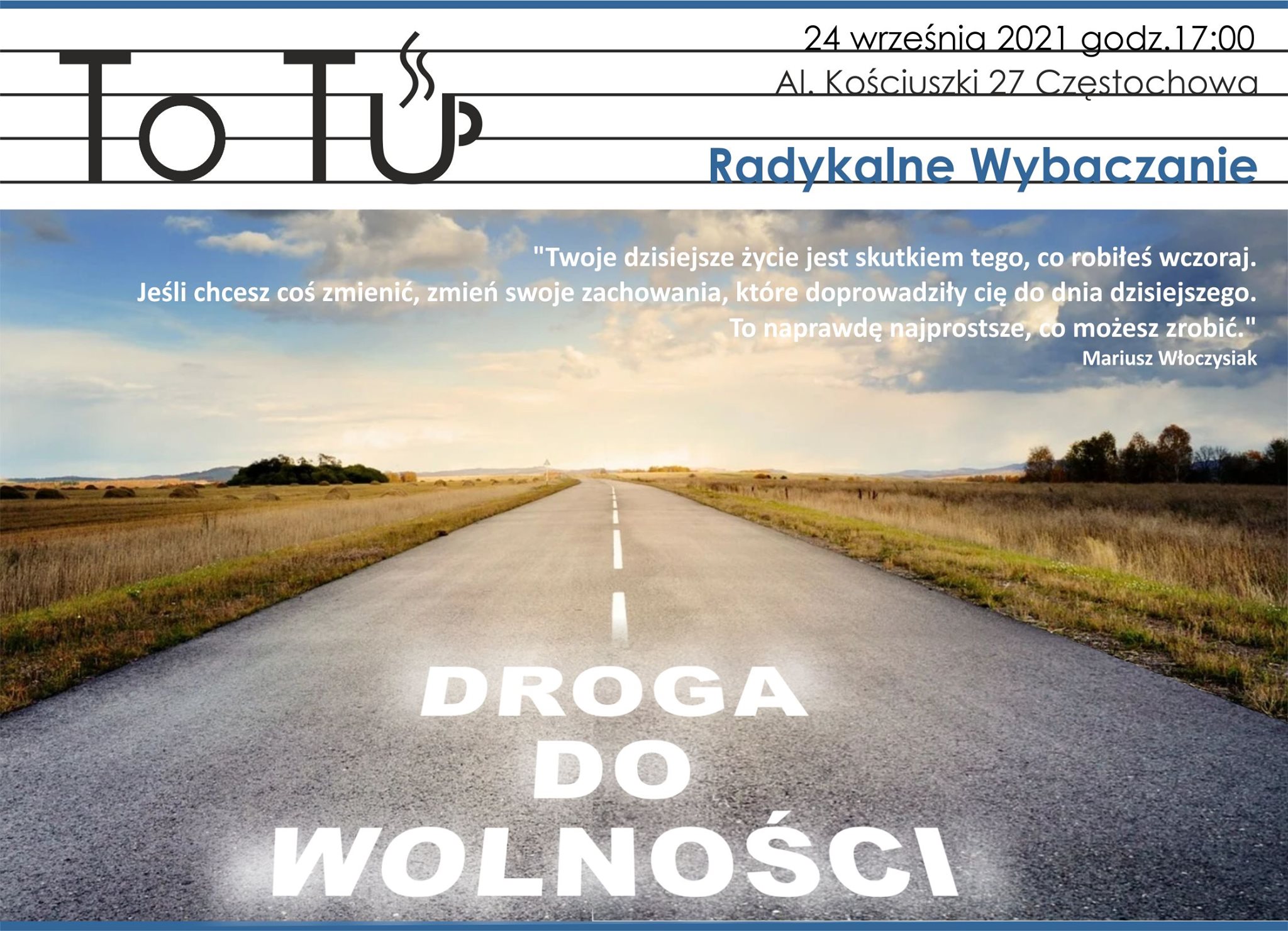 Read more about the article Radykalne Wybaczenie w Częstochowie