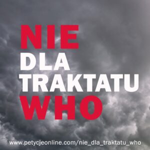 Read more about the article Nie dla traktatu WHO